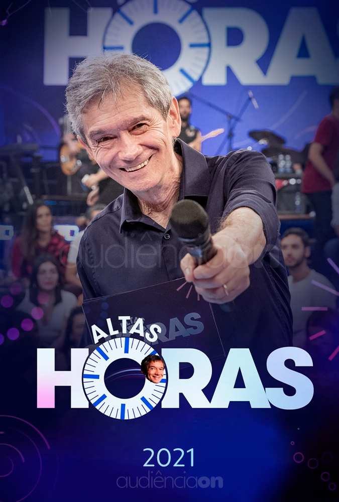 Altas Horas - 2021