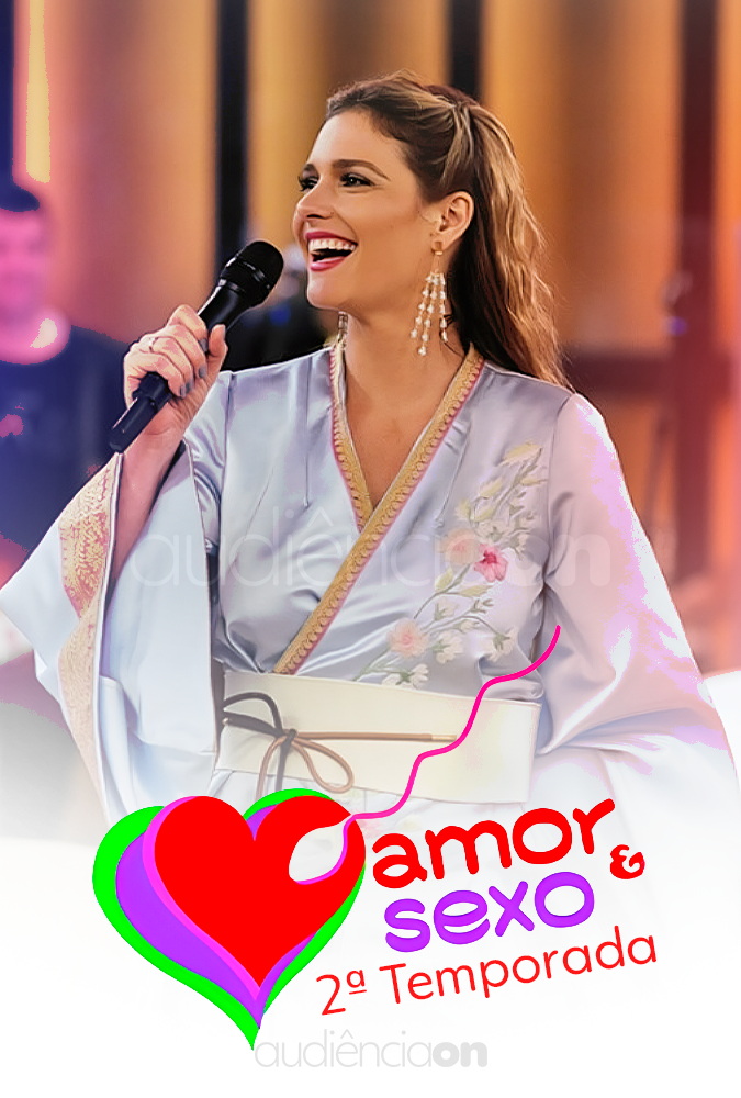 Amor e Sexo - 2ª Temporada