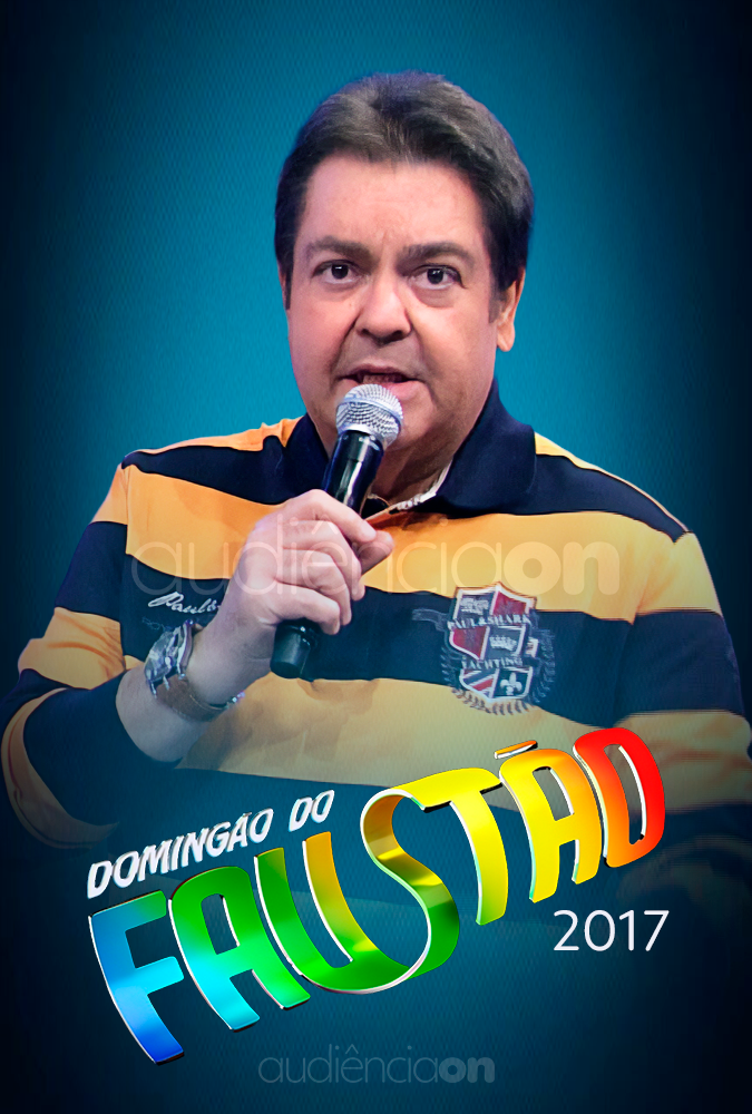 Domingão do Faustão - 2017