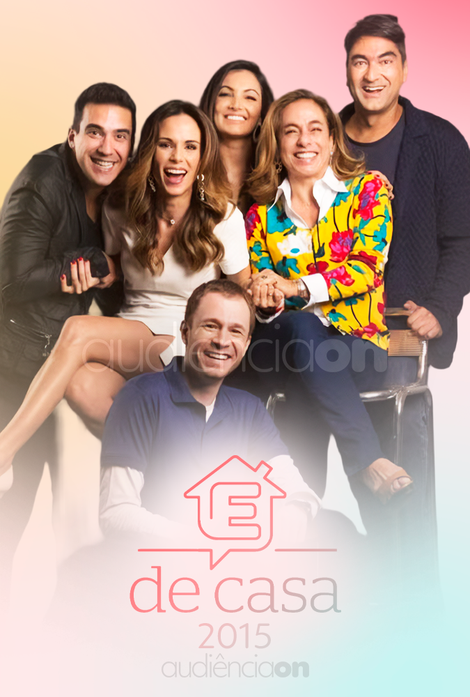 É de Casa - 2015 É de Casa - 2015
