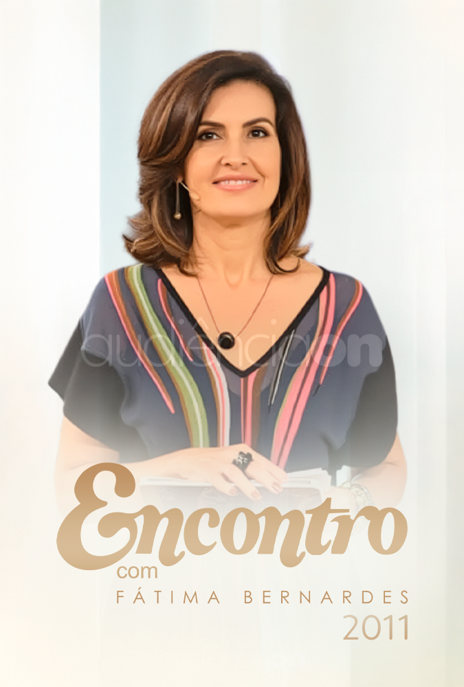 Encontro com Fátima Bernardes - 2012