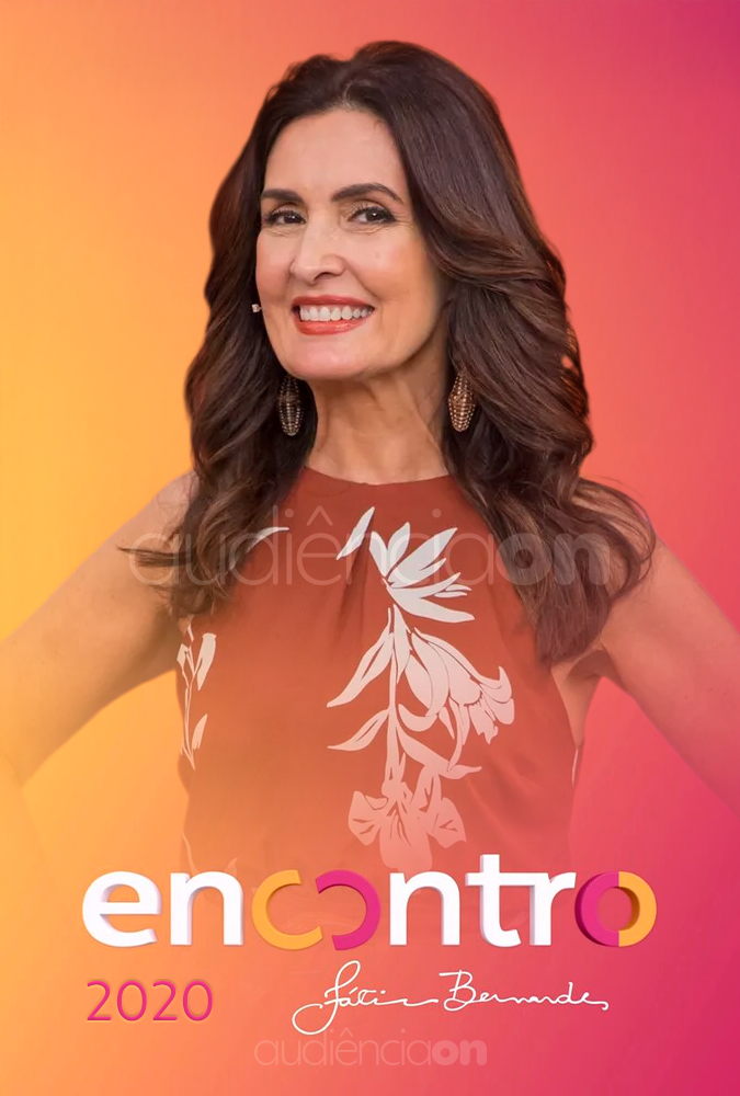 Encontro com Fátima Bernardes - 2020