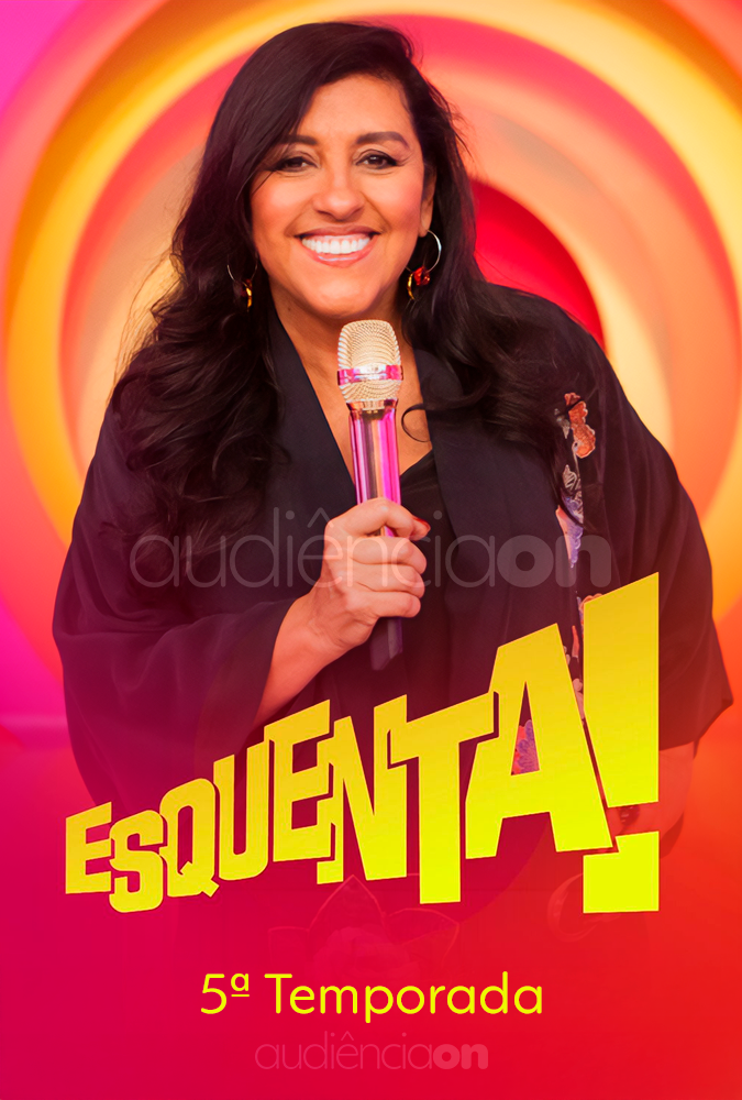 Esquenta! - 5ª Temporada