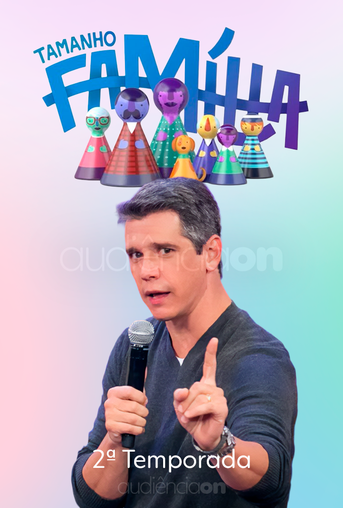 Tamanho Família - 2ª Temporada