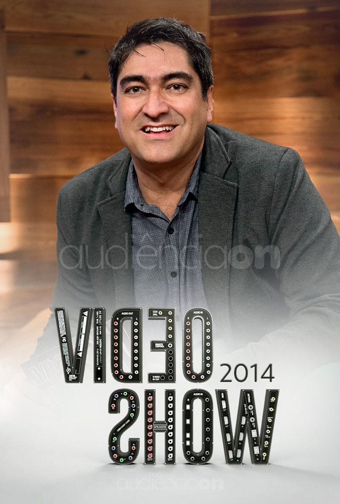 Vídeo Show - 2014
