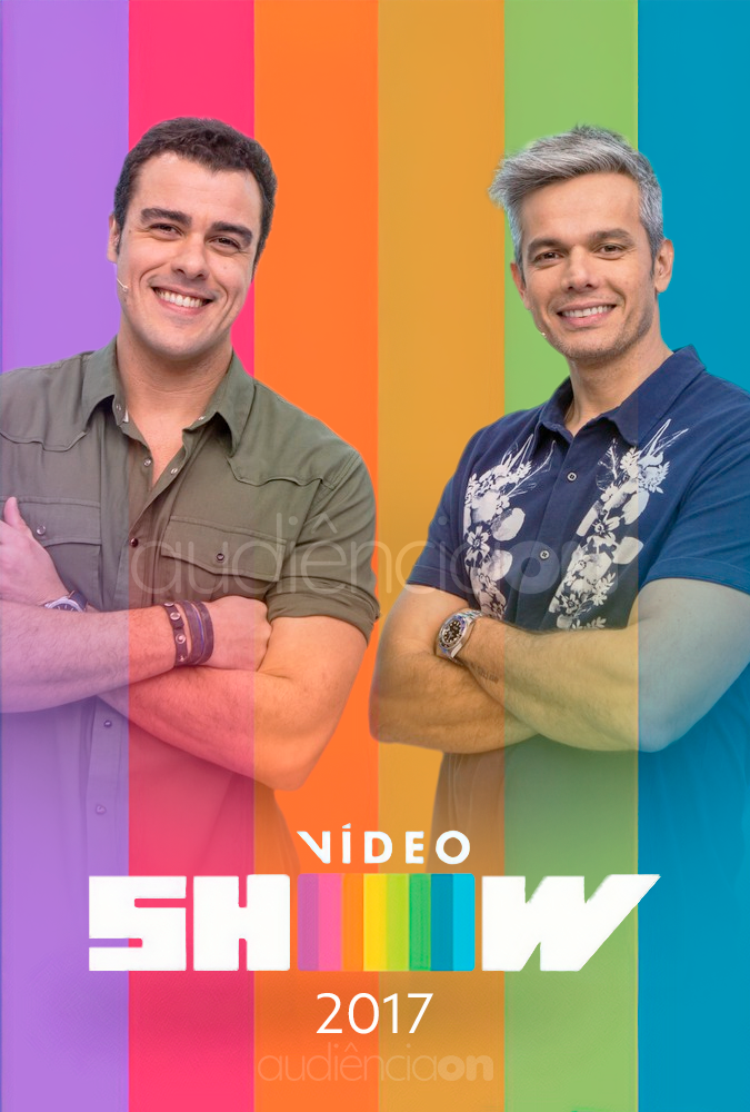 Vídeo Show - 2017
