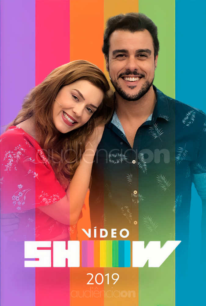 Vídeo Show - 2019