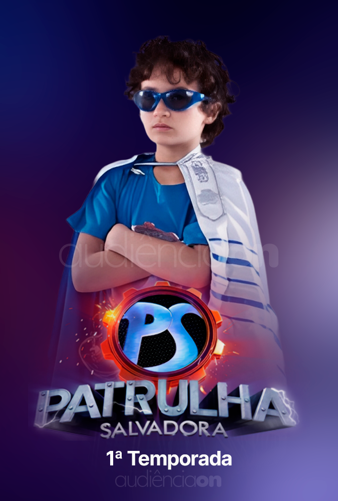 Patrulha Salvadora - 1ª Temporada