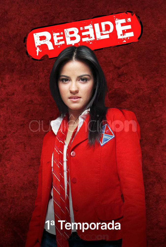 Rebelde (2005) - 1ª Temporada Rebelde (2005) - 1ª Temporada
