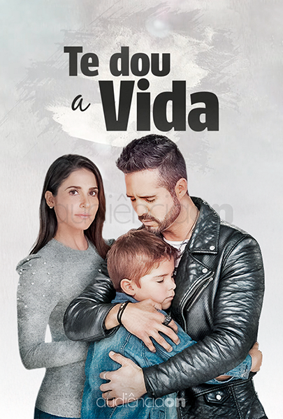 Te Dou a Vida Te Dou a Vida