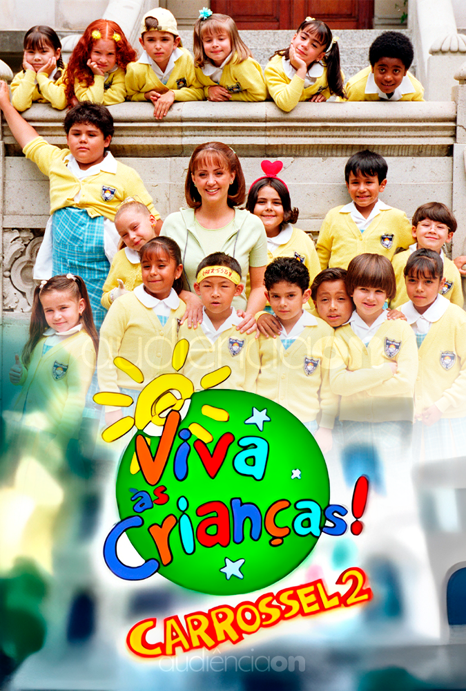 Viva às Crianças! Carrossel 2 Viva às Crianças! Carrossel 2